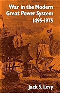 War in the Modern Great Power System: 1495-1975 (Paperback)