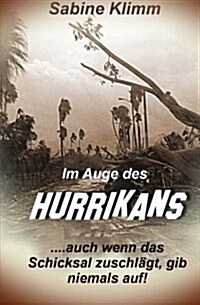 Im Auge Des Hurrikans (Paperback)