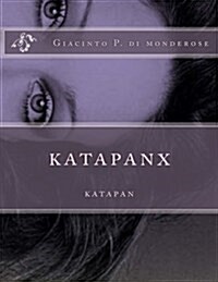 Katapanx (Paperback, Large Print)
