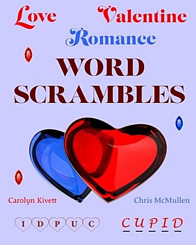Love / Valentine / Romance Word Scrambles (Paperback)