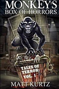 Monkeys Box of Horrors - Tales of Terror: Vol. 1 (Paperback)