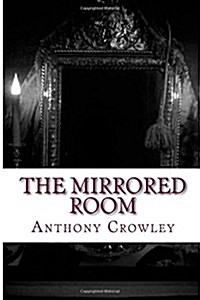 The Mirrored Room (Paperback)