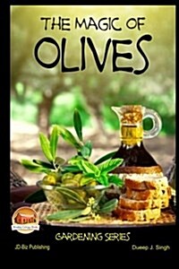 The Magic of Olives (Paperback)