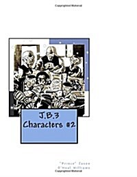 J.b.3 Characters #2 (Paperback)