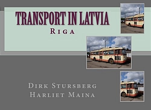 Transport in Latvia (Paperback)