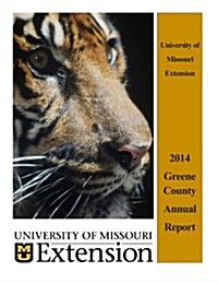 Greene County Extension Annual Report 2014 (Paperback)