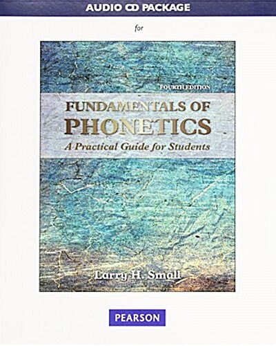 Fundamentals of Phonetics (Audio CD, 4th)