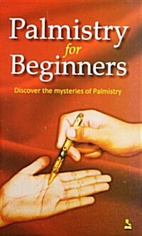 Palmistry for Beginners (Paperback)