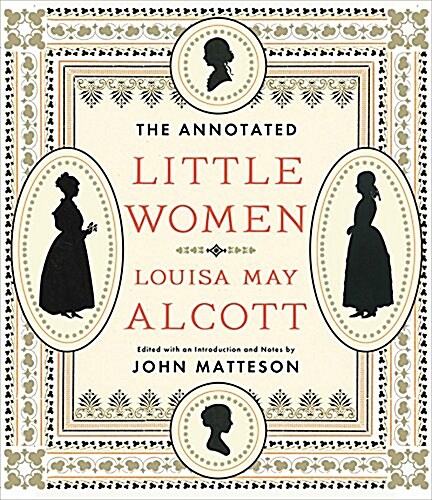 The Annotated Little Women (Hardcover, Annotated)