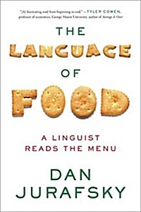 [중고] The Language of Food: A Linguist Reads the Menu (Paperback)