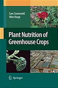 Plant Nutrition of Greenhouse Crops (Paperback)