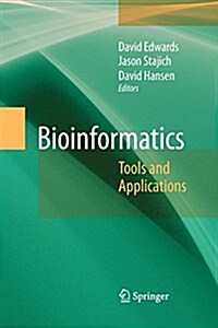 Bioinformatics: Tools and Applications (Paperback, 2009)