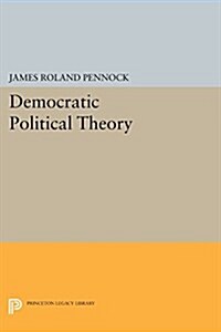 Democratic Political Theory (Paperback)