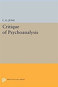 Critique of Psychoanalysis (Paperback)