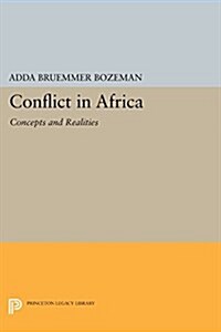 Conflict in Africa: Concepts and Realities (Paperback)