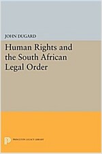 Human Rights and the South African Legal Order (Paperback)