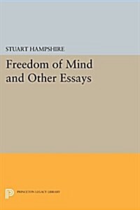 Freedom of Mind: And Other Essays (Paperback)