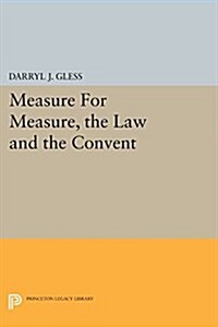Measure for Measure, the Law and the Convent (Paperback)