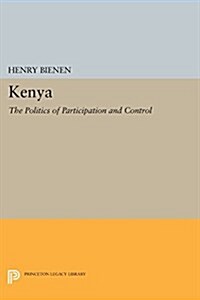 Kenya: The Politics of Participation and Control (Paperback)