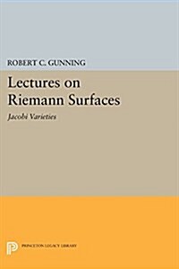Lectures on Riemann Surfaces: Jacobi Varieties (Paperback)