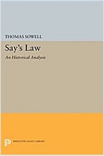 Say's Law: An Historical Analysis (Paperback)