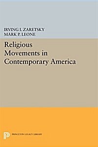 Religious Movements in Contemporary America (Paperback)