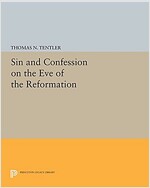 Sin and Confession on the Eve of the Reformation (Paperback)