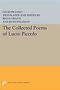 The Collected Poems of Lucio Piccolo (Paperback)