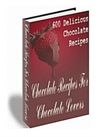 Chocolate Recipes for Chocolate Lovers (Paperback, Large Print)