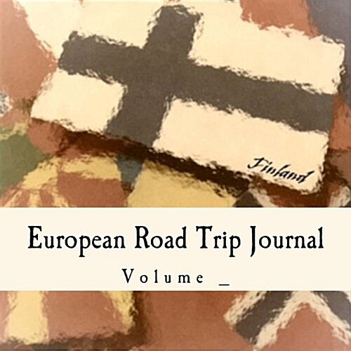 European Road Trip Journal (Paperback, GJR)