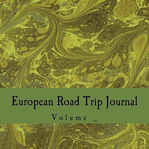 European Road Trip Journal (Paperback, GJR)