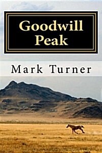 Goodwill Peak (Paperback)