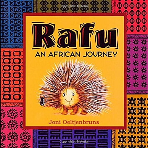 Rafu, An African Journey: Childrens Book; A Story About Leadership (Paperback)