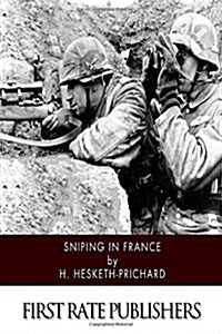 Sniping in France (Paperback)