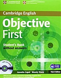 Objective First Students Pack (Students Book W/o Ans W CD-ROM, Workbook W/o Ans W CD, Test Booklet W/o Ans W CD) (Package, 3 Rev ed)