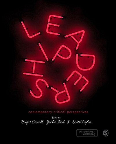 Leadership : Contemporary Critical Perspectives (Hardcover)