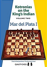 Kotronias on the King’s Indian Volume II : Mar Del Planta I (Paperback)