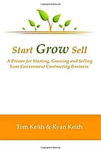 Start Grow Sell (Paperback)