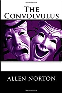 The Convolvulus (Paperback)