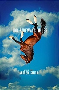 100 Sideways Miles (Paperback, Reprint)