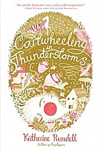 Cartwheeling in Thunderstorms (Paperback, Reprint)