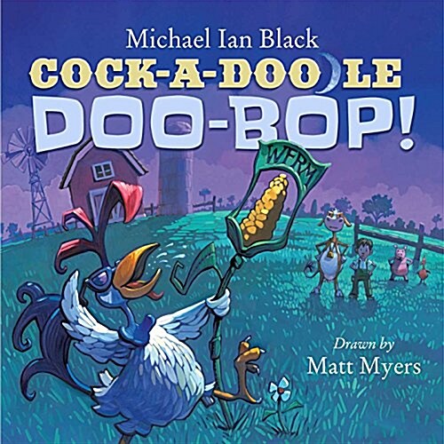 Cock-A-Doodle-Doo-Bop! (Hardcover)