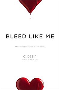 Bleed Like Me (Paperback, Reprint)