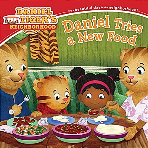 Daniel Tries a New Food (Paperback)