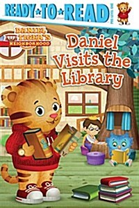 Daniel Visits the Library: Ready-To-Read Pre-Level 1 (Paperback)