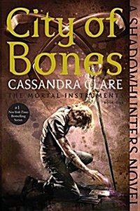 [중고] City of Bones, 1 (Paperback, Reissue)