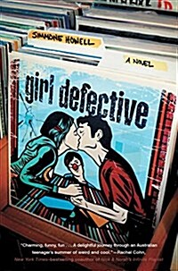 Girl Defective (Paperback, Reprint)