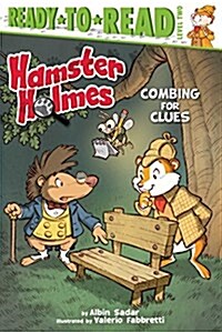 Hamster Holmes, Combing for Clues: Ready-To-Read Level 2 (Paperback)