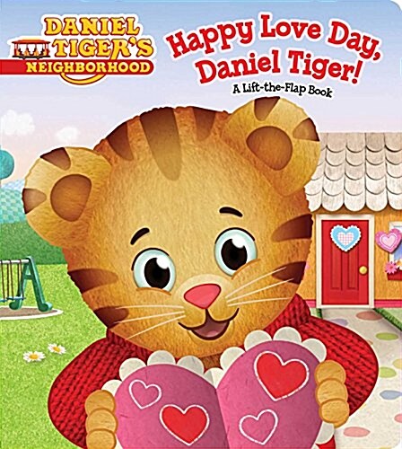 [중고] Happy Love Day, Daniel Tiger!: A Lift-The-Flap Book (Board Books)