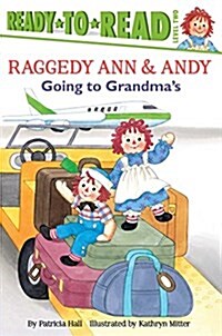 Going to Grandmas: Ready-To-Read Level 2 (Hardcover)